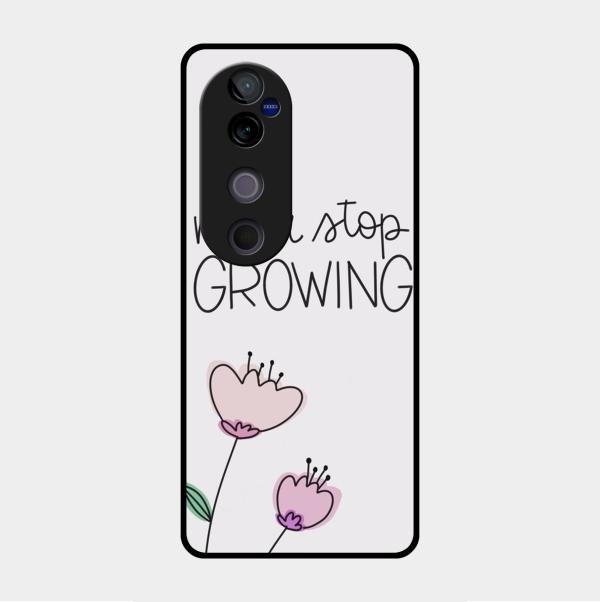 Never Stop Growing Glossy Metal Case Cover For Vivo V40 Pro 5G