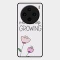 Never Stop Growing Glossy Metal Case Cover For Vivo X100 5G