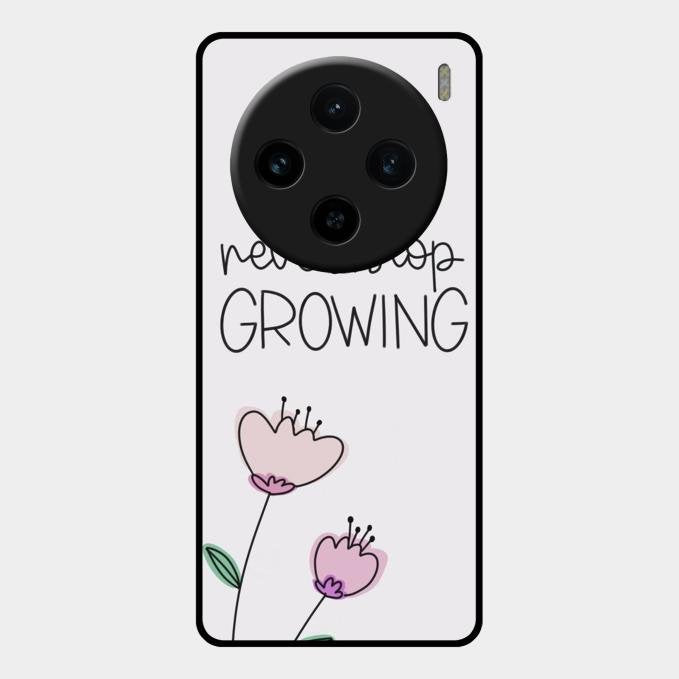 Never Stop Growing Glossy Metal Case Cover For Vivo X100 5G