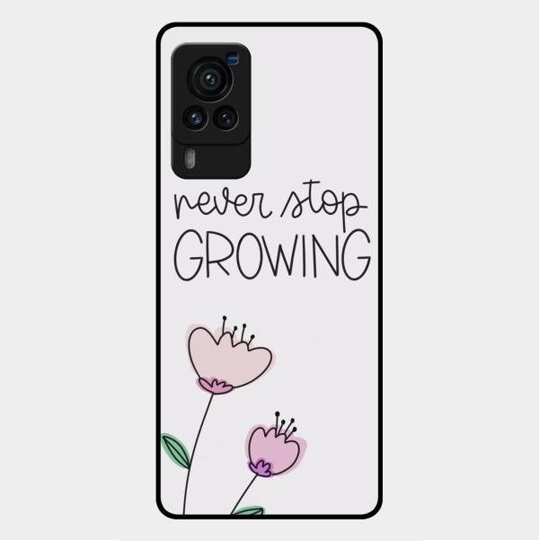 Never Stop Growing Glossy Metal Case Cover For Vivo X60 Pro 5G