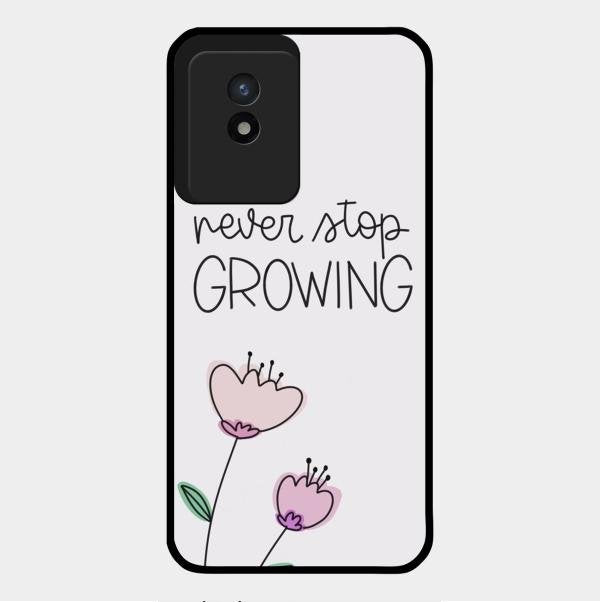Never Stop Growing Glossy Metal Case Cover For Vivo Y02T