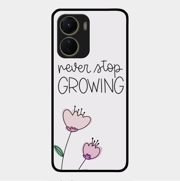 Never Stop Growing Glossy Metal Case Cover For Vivo Y16