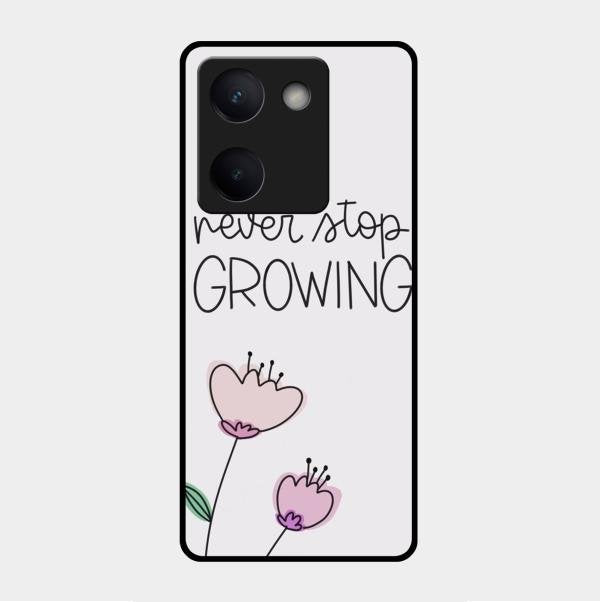 Never Stop Growing Glossy Metal Case Cover For Vivo Y200 Pro 5G