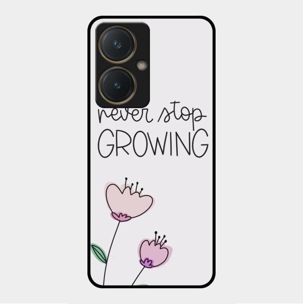 Never Stop Growing Glossy Metal Case Cover For Vivo Y27