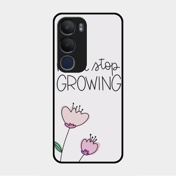 Never Stop Growing Glossy Metal Case Cover For Vivo Y29 5G