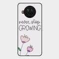 Never Stop Growing Glossy Metal Case Cover For Xiaomi Mi 10I 5G