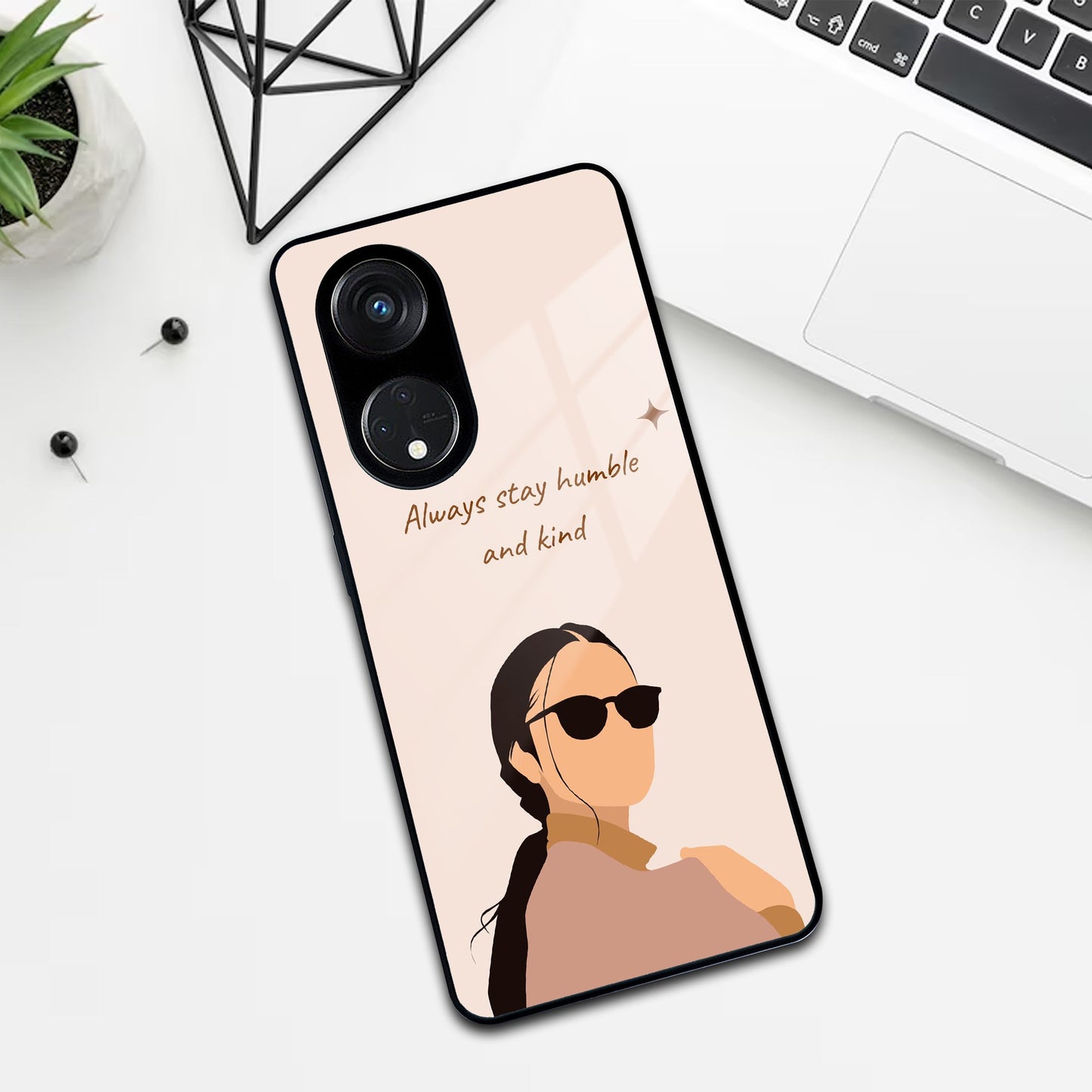 Always Stay Humble And Kind Glass Phone Cover for Oppo
